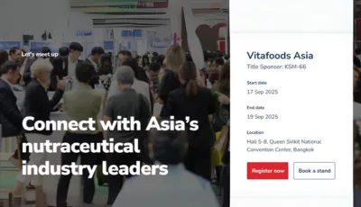 Vistafood-EVENTS Annonce de l’événement Vitafoods Asia réunissant les leaders de l’industrie nutraceutique, prévu du 17 au 19 septembre 2025 au Queen Sirikit National Convention Center à Bangkok.