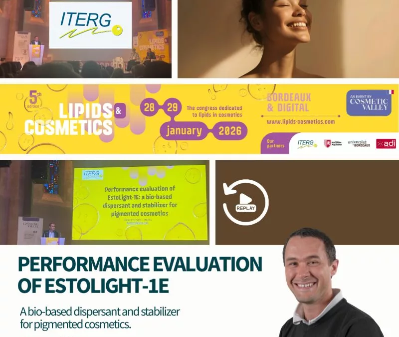 REPLAY DISPONIBLE – EstoLight-1E : Performance d’un dispersant biosourcé pour les cosmétiques pigmentés